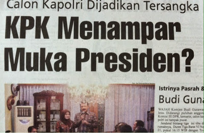 Headline Harian Nasional 14 Januari 2015, KPK Menampar Muka Presiden
